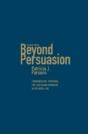 Beyond Persuasion - Preview
