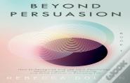 Beyond Persuasion