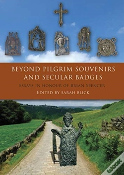Capa do artigo Beyond Pilgrim Souvenirs And Secular Badges