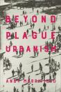 Beyond Plague Urbanism - Preview