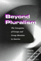 Beyond Pluralism