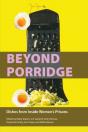 Beyond Porridge - Preview