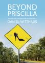 Beyond Priscilla - Preview