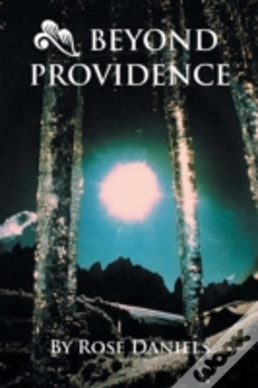 Beyond Providence