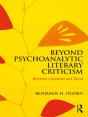 Beyond Psychoanalytic Literary Criticism - Preview