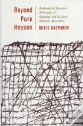 Beyond Pure Reason