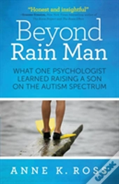Beyond Rain Man