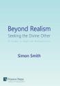 Beyond Realism: Seeking The Divine Other - Preview