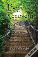 Beyond Recovery