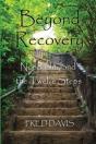 Beyond Recovery - Preview