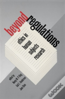 Beyond Regulations