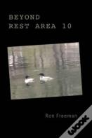 Beyond Rest Area 10