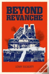 Beyond Revanche