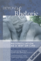 Beyond Rhetoric
