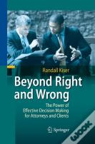 Beyond Right And Wrong