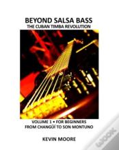 Beyond Salsa Bass
