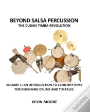 Capa do artigo Beyond Salsa Percussion-The Cuban Timba Revolution