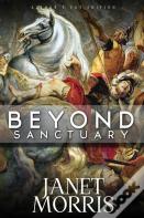 Beyond Sanctuary