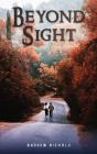 Beyond Sight - Preview