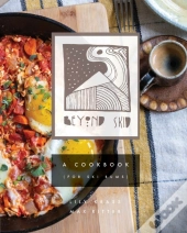 Beyond Skid - A Cookbook For Ski Bums