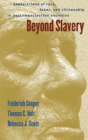 Beyond Slavery - Preview