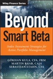 Beyond Smart Beta
