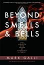 Beyond Smells And Bells - Preview