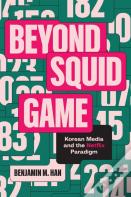 Beyond Squid Game