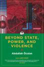 Beyond State, Power, And Violence - Preview