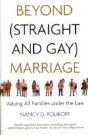 Beyond (Straight And Gay) Marriage - Preview