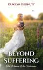 Beyond Suffering - Preview