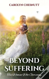 Beyond Suffering