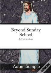 Beyond Sunday School