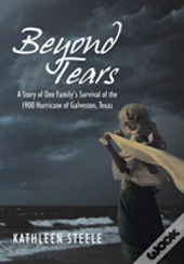 Beyond Tears