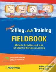 Beyond Telling Ain'T Training Fieldbook