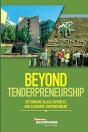 Beyond Tenderpreneurship: Rethinking Bla - Preview