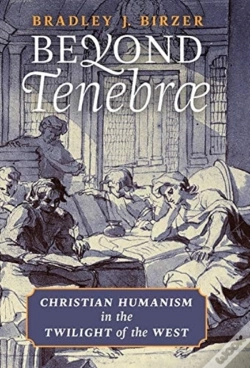Capa do artigo Beyond Tenebrae: Christian Humanism In T