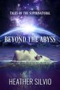 Beyond The Abyss - Preview