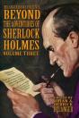 Beyond The Adventures Of Sherlock Holmes Volume Three - Preview