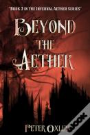 Beyond The Aether