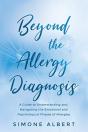 Beyond The Allergy Diagnosis - Preview
