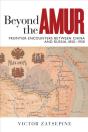 Beyond The Amur - Preview