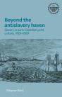 Beyond The Antislavery Haven - Preview