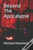Beyond The Apocalypse
