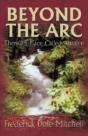 Beyond The Arc: There'S A Place Called A - Preview
