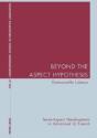 Beyond The Aspect Hypothesis - Preview