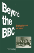 Beyond The B. B. C.