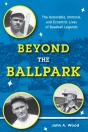 Beyond The Ballpark - Preview