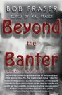 Beyond The Banter - Preview