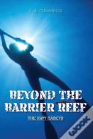Beyond The Barrier Reef